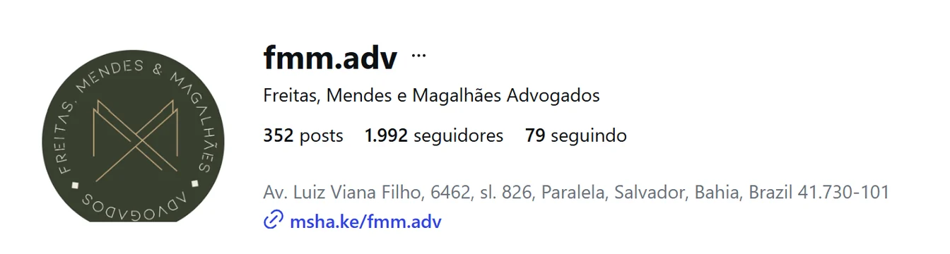 Perfil @fmm.adv no Instagram: Freitas, Mendes e Magalhães Advogados, 352 publicações e 1.992 seguidores, endereço em Salvador